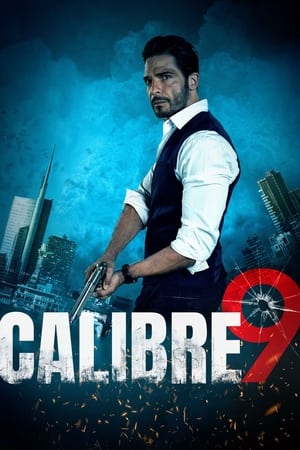Calibre 9 - Poster