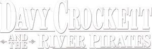 Davy Crockett and the River Pirates
