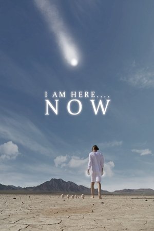 I Am Here....Now (2009)