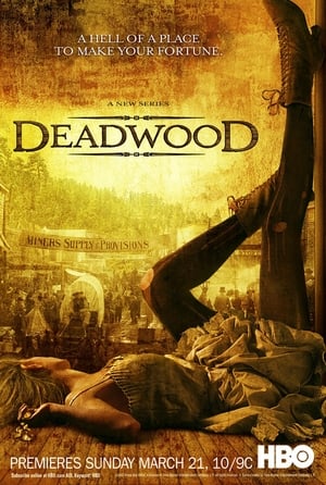 Постер сериала «Дэдвуд (2004 - 2006)» — (14 из 83)