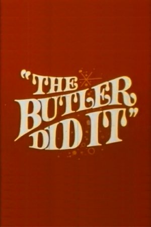 Poster The Butler Did It (1969)