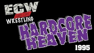 ECW Hardcore Heaven 1995 film complet