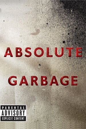Poster Absolute Garbage 2007
