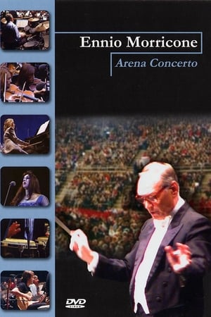 Poster Ennio Morricone: Arena concerto 2003
