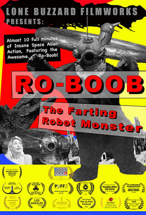 Poster Ro-Boob: The Farting Robot Monster (2018)