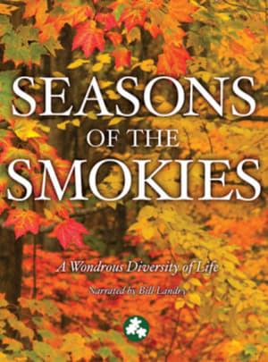Smoky Mountain Explorer - Seasons of the Smokies film complet