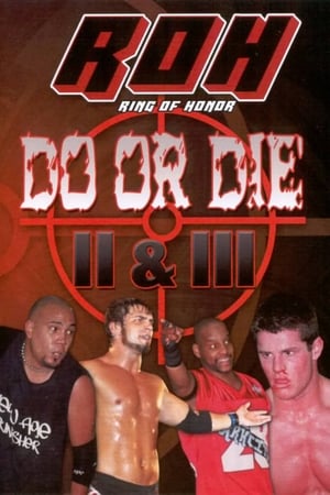 Poster ROH: Do or Die II & III (2004)