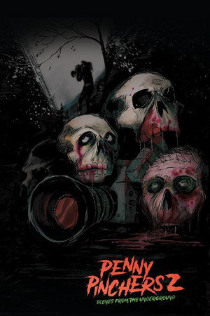 Penny Pinchers 2: Scenes from the Underground