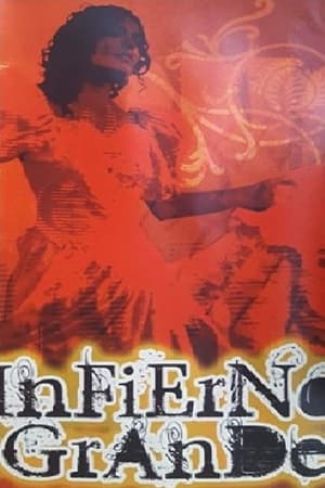 Poster Infierno Grande (2006)