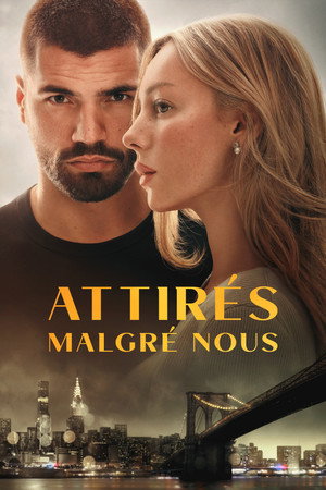  Attirés Malgré Nous affiche 