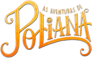 As Aventuras de Poliana: O Filme