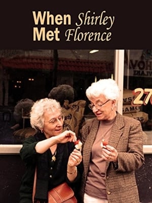 Poster When Shirley Met Florence (1996)