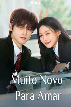 Muito Novo Para Amar