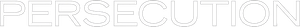 Persécution — Logos 1