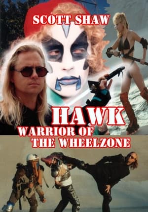 Poster Hawk Warrior of the Wheelzone (2012)