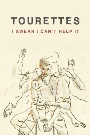 Poster Tourettes: I Swear I Can't Help It (2009)