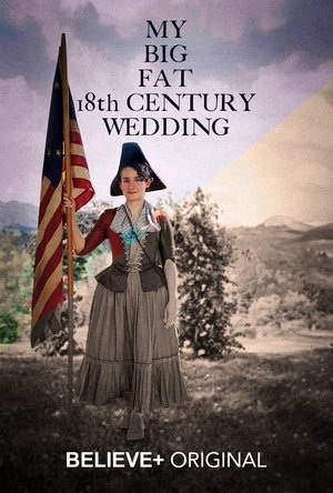 Nonton film My Big Fat 18th Century Wedding (2024) terbaru sub indo Nonton film My Big Fat 18th Century Wedding (2024) terbaru sub indo