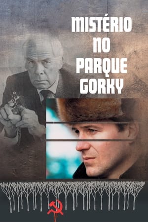 Assistir Mistério no Parque Gorky Online Grátis