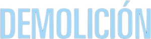 Demolición — Logos 3