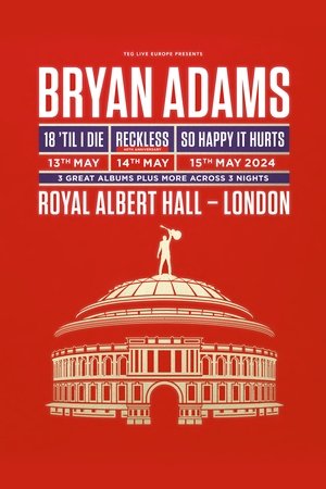 Image Bryan Adams - Live At The Royal Albert Hall 2024