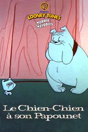 Le Chien-chien à son papounet