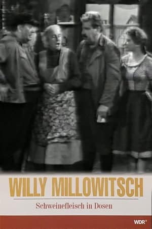 Poster Millowitsch- Theater - Schweinefleisch in Dosen 1961