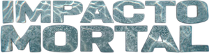 Logo de Impacto mortal (2026) Latino