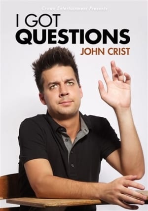 Poster John Crist: I Got Questions (2015)