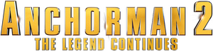 Anchorman 2: The Legend Continues