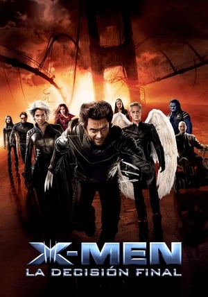 Poster X-Men 3: La decisión final 2006