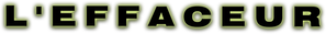 L'Effaceur — logo