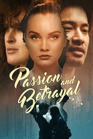 Passion & Betrayal 2023