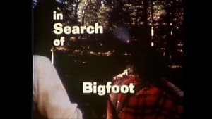 In Search of... Bigfoot