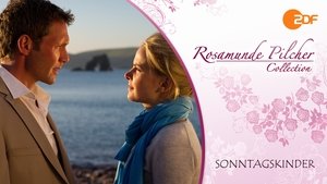 Rosamunde Pilcher: Sonntagskinder