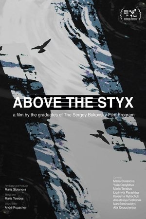 Nonton film Above the Styx (2019) terbaru sub indo Nonton film Above the Styx (2019) terbaru sub indo