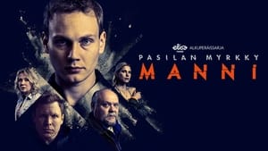 Pasilan myrkky – Manni