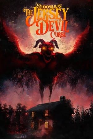 Click for trailer, plot details and rating of Bloodlines: The Jersey Devil Curse (2022)