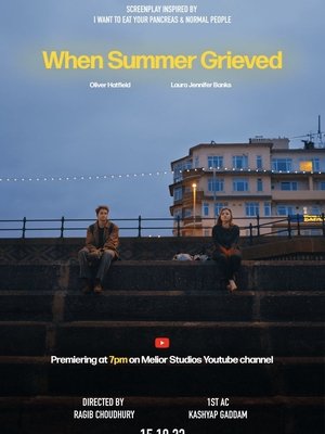 Nonton film When Summer Grieved (2023) terbaru sub indo Nonton film When Summer Grieved (2023) terbaru sub indo