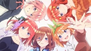The Quintessential Quintuplets Movie 2022