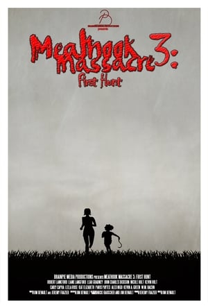 Poster Meathook Massacre III: First Hunt (2017)