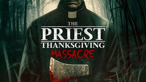The Priest: Thanksgiving Massacre