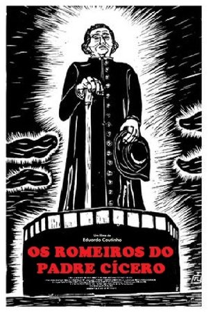 Os Romeiros do Padre Cícero poster