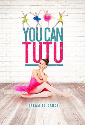 You Can Tutu poster