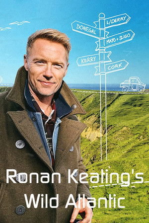 Ronan Keating's Wild Atlantic (2026)