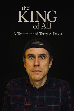 The King of All: A Testament of Terry A. Davis