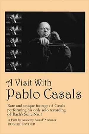 Image A Visit with Pablo Casals