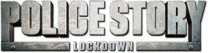 Police Story: Lockdown