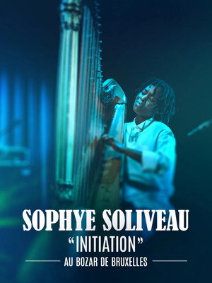 Sophye Soliveau - "Initiation" au Bozar de Bruxelles