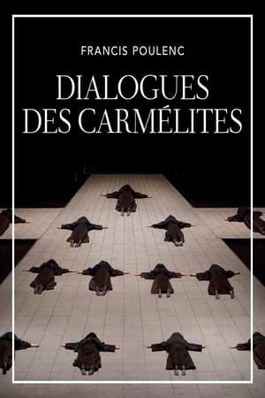 Poster The Metropolitan Opera: Dialogues des Carmélites (2019)