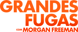 Grandes Fugas com Morgan Freeman